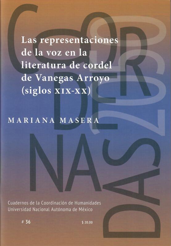 Las representaciones de la voz en la literatura de cordel de Vanegas Arroyo (siglos XIX-XX)